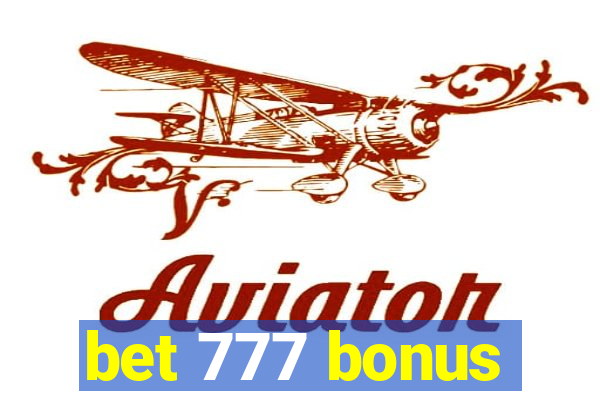 bet 777 bonus
